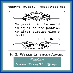 [H. G. Wells Award - No passion in the world is equal to the passion to alter someone else's draft.  H. G. Wells]