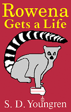 [Cover art for Rowena Gets A Life:  A lemur holds a kitchen hand mixer.]
